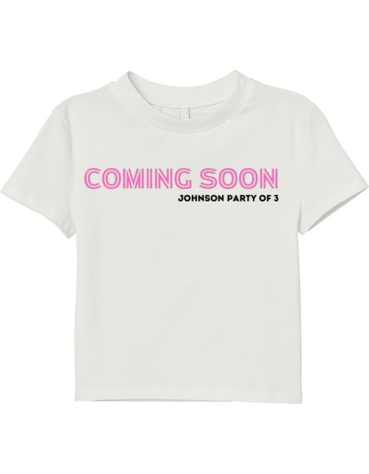 Coming Soon T-Shirt